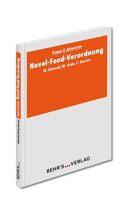 Abbildung von Delewski / Grube | Novel-Food-Verordnung | 1. Auflage | 2016 | beck-shop.de