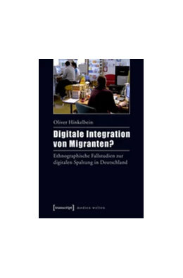Abbildung von Hinkelbein | Digitale Integration von Migranten? | 1. Auflage | 2014 | beck-shop.de