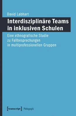 Abbildung von Labhart | Interdisziplinäre Teams in inklusiven Schulen | 1. Auflage | 2019 | beck-shop.de