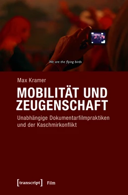 Abbildung von Kramer | Mobilität und Zeugenschaft | 1. Auflage | 2018 | beck-shop.de