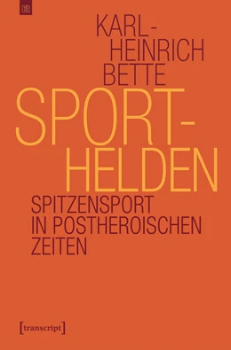 Abbildung von Bette | Sporthelden | 1. Auflage | 2019 | beck-shop.de