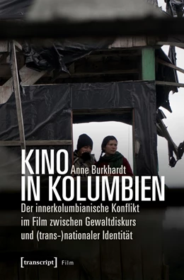 Abbildung von Burkhardt | Kino in Kolumbien | 1. Auflage | 2019 | beck-shop.de