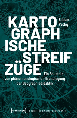Abbildung von Pettig | Kartographische Streifzüge | 1. Auflage | 2019 | beck-shop.de