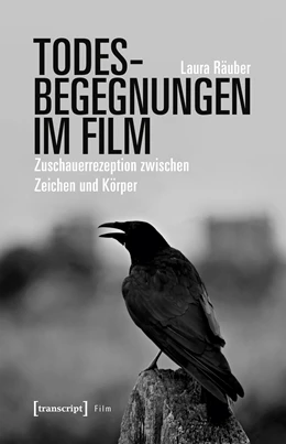Abbildung von Räuber | Todesbegegnungen im Film | 1. Auflage | 2019 | beck-shop.de