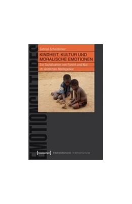 Abbildung von Scheidecker | Kindheit, Kultur und moralische Emotionen | 1. Auflage | 2017 | beck-shop.de
