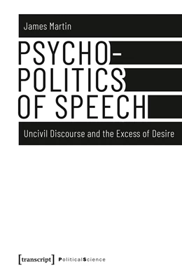 Abbildung von Martin | Psychopolitics of Speech | 1. Auflage | 2019 | beck-shop.de