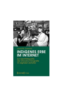 Abbildung von Corkovic | Indigenes Erbe im Internet | 1. Auflage | 2017 | beck-shop.de
