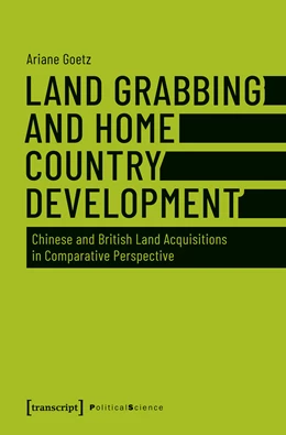 Abbildung von Goetz | Land Grabbing and Home Country Development | 1. Auflage | 2019 | beck-shop.de