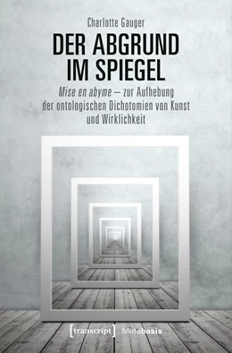 Abbildung von Gauger | Der Abgrund im Spiegel | 1. Auflage | 2019 | beck-shop.de