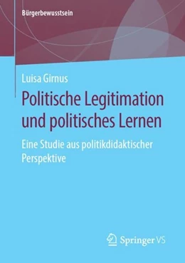 Abbildung von Girnus | Politische Legitimation und politisches Lernen | 1. Auflage | 2019 | beck-shop.de