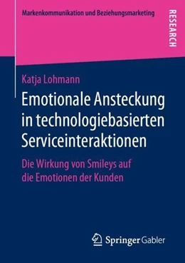 Abbildung von Lohmann | Emotionale Ansteckung in technologiebasierten Serviceinteraktionen | 1. Auflage | 2019 | beck-shop.de