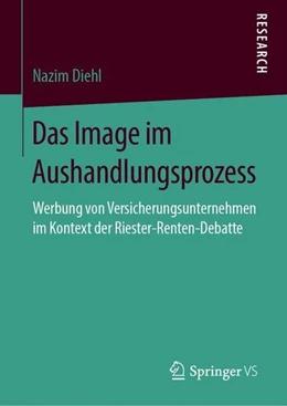 Abbildung von Diehl | Das Image im Aushandlungsprozess | 1. Auflage | 2019 | beck-shop.de