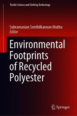 Abbildung von Muthu | Environmental Footprints of Recycled Polyester | 1. Auflage | 2019 | beck-shop.de