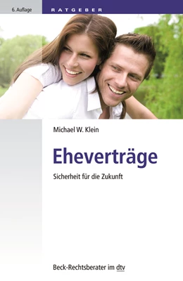 Abbildung von Klein | Eheverträge | 6. Auflage | 2020 | 51244 | beck-shop.de