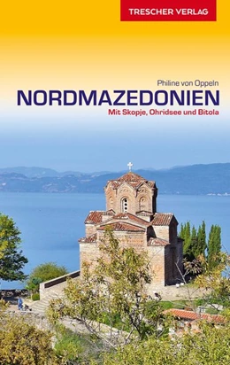 Abbildung von Oppeln | Reiseführer Nordmazedonien | 7. Auflage | 2019 | beck-shop.de