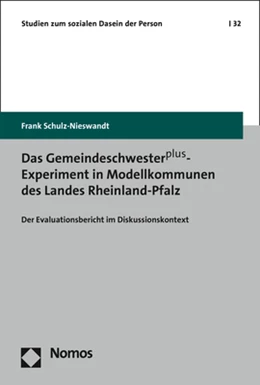 Abbildung von Schulz-Nieswandt | Das Gemeindeschwesterplus-Experiment in Modellkommunen des Landes Rheinland-Pfalz | 1. Auflage | 2019 | 32 | beck-shop.de