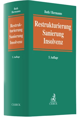 Abbildung von Buth / Hermanns | Restrukturierung, Sanierung, Insolvenz | 5. Auflage | 2022 | beck-shop.de