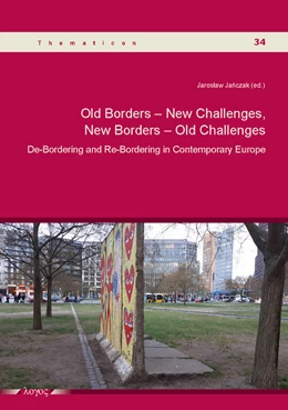 Abbildung von Janczak | Old Borders -- New Challenges, New Borders -- Old Challenges | 1. Auflage | 2019 | 34 | beck-shop.de