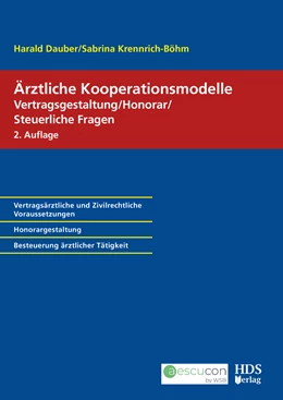 Abbildung von Dauber | Ärztliche Kooperationsmodelle; Vertragsgestaltung/Honorar/Steuerliche Fragen | 2. Auflage | 2025 | beck-shop.de