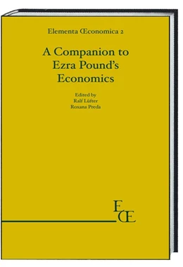 Abbildung von Lüfter / Preda | A Companion to Ezra Pound's Economics | 1. Auflage | 2019 | beck-shop.de