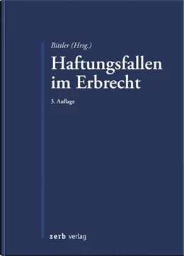 Abbildung von Bittler (Hrsg.) | Haftungsfallen im Erbrecht | 3. Auflage | 2019 | beck-shop.de