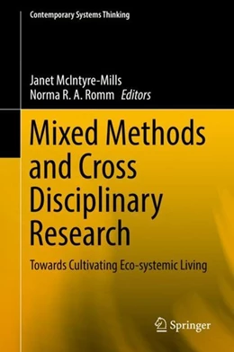 Abbildung von McIntyre-Mills / Romm | Mixed Methods and Cross Disciplinary Research | 1. Auflage | 2019 | beck-shop.de