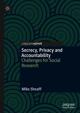 Abbildung von Sheaff | Secrecy, Privacy and Accountability | 1. Auflage | 2019 | beck-shop.de