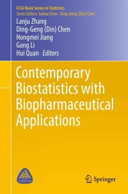 Abbildung von Zhang / Chen | Contemporary Biostatistics with Biopharmaceutical Applications | 1. Auflage | 2019 | beck-shop.de
