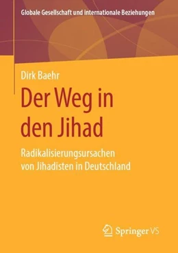 Abbildung von Baehr | Der Weg in den Jihad | 1. Auflage | 2019 | beck-shop.de