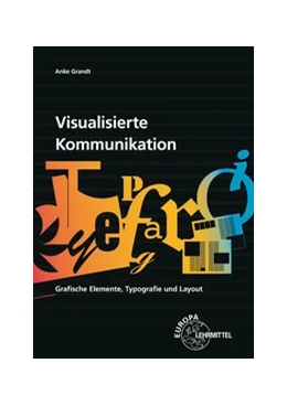 Abbildung von Grandt | Visualisierte Kommunikation | 4. Auflage | 2019 | beck-shop.de