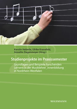 Abbildung von Heberle / Kranefeld | Studienprojekte im Praxissemester | 1. Auflage | 2019 | beck-shop.de