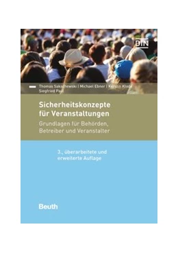 Abbildung von Ebner / Klode | Sicherheitskonzepte für Veranstaltungen | 3. Auflage | 2020 | beck-shop.de