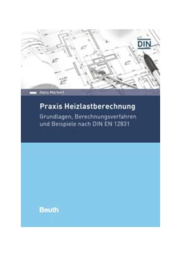 Abbildung von Markert | Praxis Heizlastberechnung | 1. Auflage | 2020 | beck-shop.de