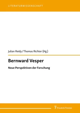 Abbildung von Reidy / Richter | Bernward Vesper | 1. Auflage | 2020 | beck-shop.de