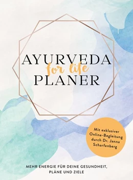 Abbildung von Scharfenberg | Ayurveda for life - Planer | 1. Auflage | 2019 | beck-shop.de