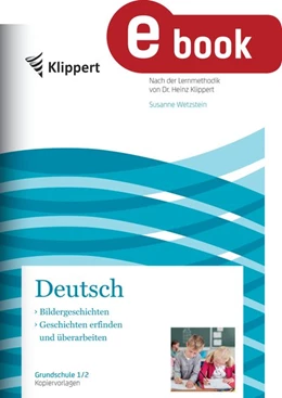 Abbildung von Wetzstein | Bildergeschichten - Geschichten erfinden | 1. Auflage | 2021 | beck-shop.de