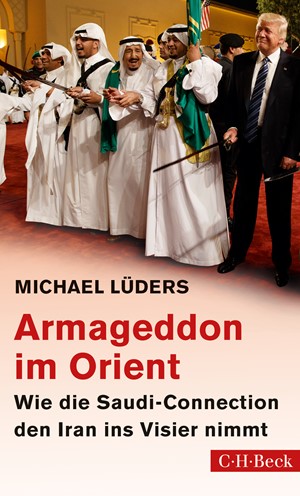 Cover: Michael Lüders, Armageddon im Orient