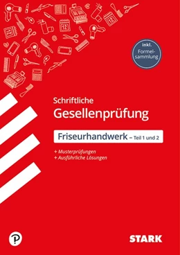 Abbildung von Grabmann / Scharl | STARK Schriftliche Gesellenprüfung Ausbildung - Friseurhandwerk Teil 1 und 2 | 1. Auflage | 2019 | beck-shop.de