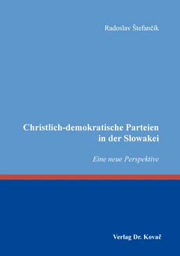 Abbildung von Štefancík | Christlich-demokratische Parteien in der Slowakei | 1. Auflage | 2019 | 119 | beck-shop.de