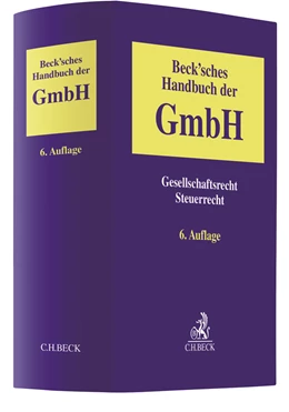 Abbildung von Beck'sches Handbuch der GmbH | 6. Auflage | 2021 | beck-shop.de