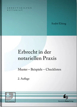 Abbildung von Elsing | Erbrecht in der notariellen Praxis inklusive Musterdownload | 2. Auflage | 2019 | beck-shop.de