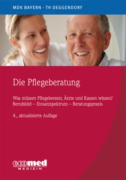 Abbildung von Die Pflegeberatung | 4. Auflage | 2019 | beck-shop.de