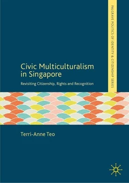 Abbildung von Teo | Civic Multiculturalism in Singapore | 1. Auflage | 2019 | beck-shop.de