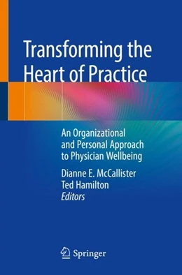 Abbildung von McCallister / Hamilton | Transforming the Heart of Practice | 1. Auflage | 2019 | beck-shop.de