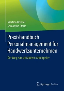 Abbildung von Brüssel / Stella | Praxishandbuch Personalmanagement für Handwerksunternehmen | 1. Auflage | 2019 | beck-shop.de