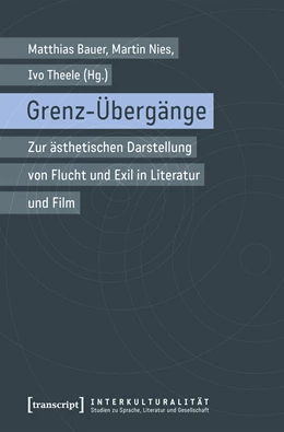 Abbildung von Bauer / Nies | Grenz-Übergänge | 1. Auflage | 2019 | beck-shop.de