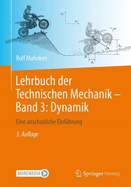 Abbildung von Mahnken | Lehrbuch der Technischen Mechanik - Band 3: Dynamik | 3. Auflage | 2024 | beck-shop.de