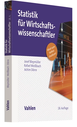 Abbildung von Bleymüller / Weißbach | Statistik für Wirtschaftswissenschaftler | 18. Auflage | 2020 | beck-shop.de