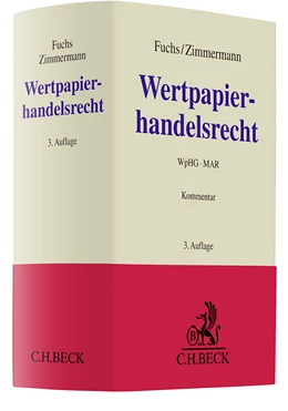 Abbildung von Fuchs / Zimmermann | Wertpapierhandelsrecht | 3. Auflage | 2024 | beck-shop.de
