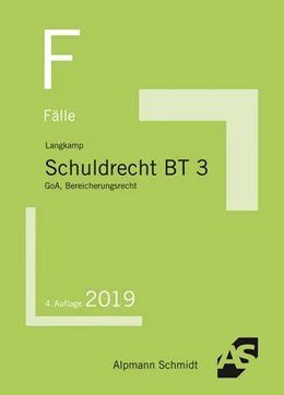 Abbildung von Langkamp (geb. Wirtz) | Fälle Schuldrecht BT 3 | 4. Auflage | 2019 | beck-shop.de